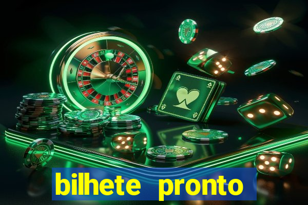 bilhete pronto jogos de hoje